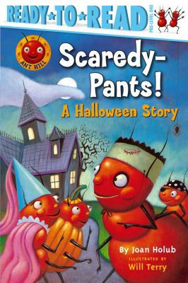 Scaredy-Pants!: A Halloween Story (Ready-To-Rea... 1416909567 Book Cover