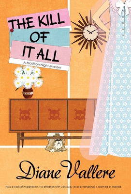 The Kill of It All: A Madison Night Mystery 195457939X Book Cover