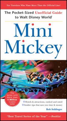 Mini Mickey: The Pocket-Sized Unofficial Guide ... 0470460288 Book Cover