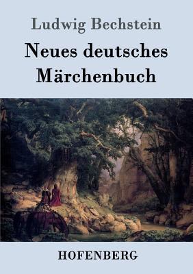 Neues deutsches Märchenbuch [German] 384304631X Book Cover