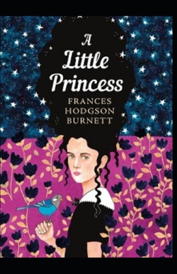 A Little Princess Illustrated B09SNRVFVN Book Cover