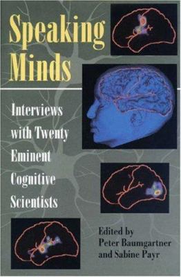 Speaking Minds: Interviews With Twenty Eminent ... 0691036780 Book Cover
