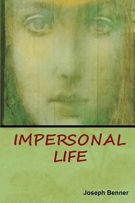 Impersonal Life 1618953877 Book Cover