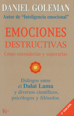 Emociones Destructivas: Cómo Entenderlas Y Supe... [Spanish] 8472455424 Book Cover