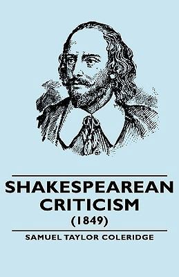 Shakespearean Criticism - (1849) 1443733660 Book Cover