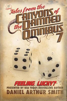 Tales from the Canyons of the Damned: Omnibus N... 194677765X Book Cover