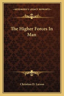 The Higher Forces In Man 1162865865 Book Cover