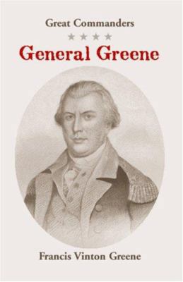Great Commanders: General Greene 0788422553 Book Cover
