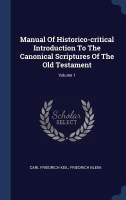 Manual Of Historico-critical Introduction To Th... 1340558874 Book Cover