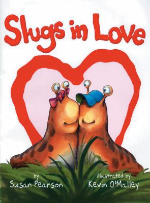 Slugs in Love 0761453113 Book Cover