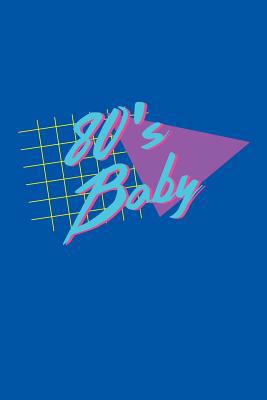 80's Baby 172261952X Book Cover