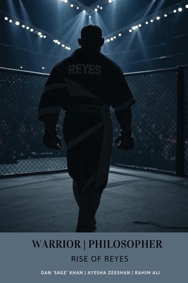 Warrior Philosopher: Rise of Reyes 840977559X Book Cover