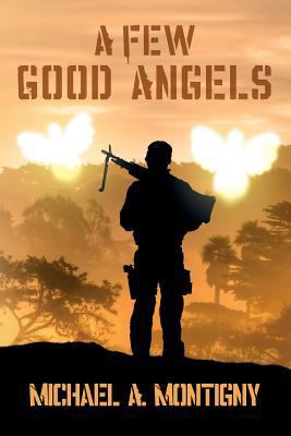 A Few Good Angels 1533372616 Book Cover