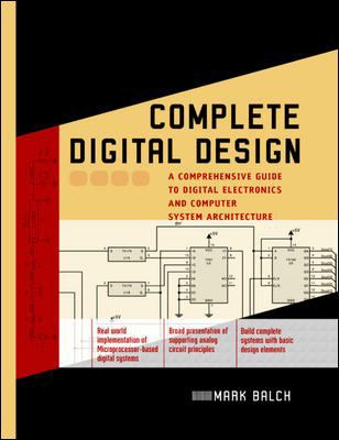 Complete Digital Design: A Comprehensive Guide ... 0071409270 Book Cover