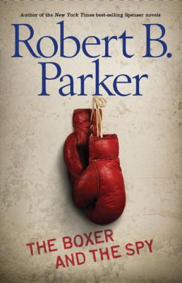 The Boxer and the Spy 0399247750 Book Cover