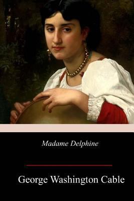 Madame Delphine 1978437757 Book Cover