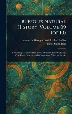 Buffon's Natural History. Volume 09 (of 10) 1023220032 Book Cover