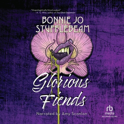 Glorious Fiends B0BYCHHZCL Book Cover