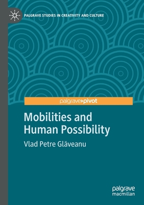Mobilities and Human Possibility 3030520846 Book Cover