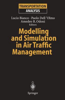 Modelling and Simulation in Air Traffic Managem... 3540630937 Book Cover