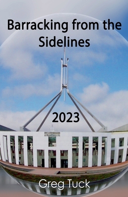 Barracking from the Sidelines 2023 B0F4LLNB55 Book Cover