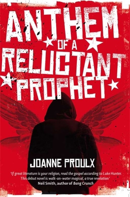 Anthem of a Reluctant Prophet 1509877371 Book Cover