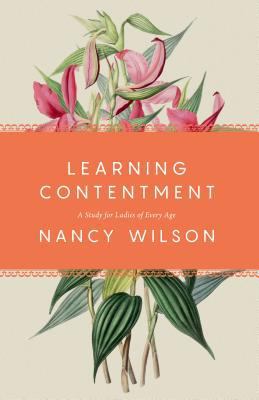 Learning Contentment: A Study for Ladies of Eve... 1944503897 Book Cover