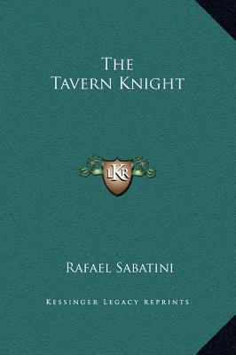 The Tavern Knight 1169285562 Book Cover