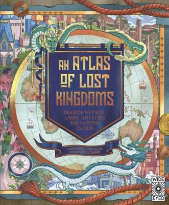 Atlas of Lost Kingdoms /anglais 0711262802 Book Cover