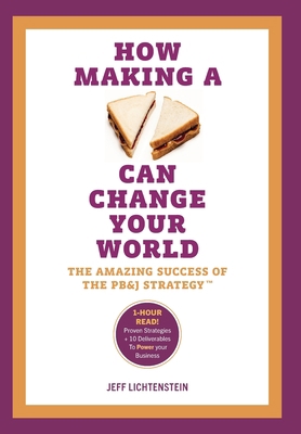 How Making a Sandwich Can Change Your World B0CJ9QZCQZ Book Cover