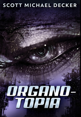 Organo-Topia: Premium Hardcover Edition 1034179233 Book Cover