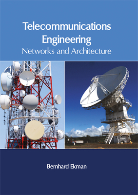 Telecommunications Engineering: Networks and Ar... 1632405970 Book Cover