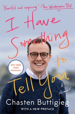 I Have Something to Tell You: A Memoir 1982138130 Book Cover