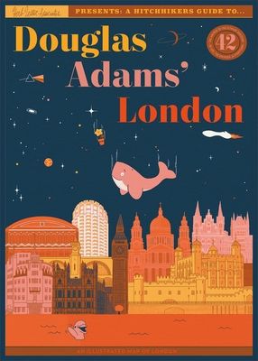 Douglas Adams' London 1739897153 Book Cover