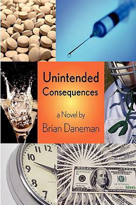 Unintended Consequences 0578008092 Book Cover