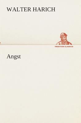 Angst [German] 3849530280 Book Cover