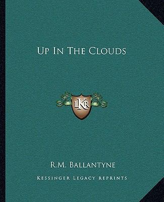 Up In The Clouds 1162715502 Book Cover