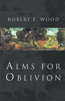 Alms for Oblivion 1635341531 Book Cover