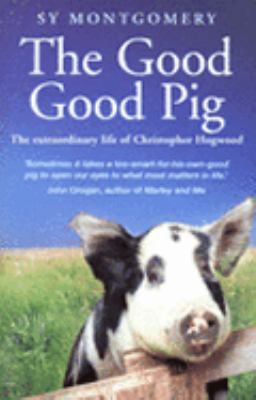 The Good Good Pig 034090965X Book Cover