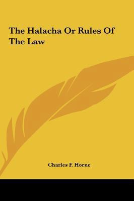 The Halacha Or Rules Of The Law 1161558705 Book Cover