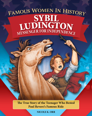 Famous Women in History: Sybil Ludington: Messe...            Book Cover