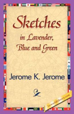 Sketches in Lavender, Blue and Green 1421839792 Book Cover