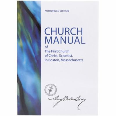 Manual of The Mother Church (Sterling Edition) 0879524316 Book Cover