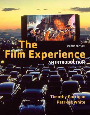 The Film Experience: An Introduction 0312445857 Book Cover