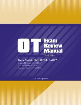 OT Exam Review Manual 1556427026 Book Cover