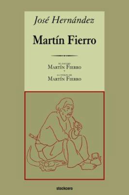 Martin Fierro [Spanish] 987113620X Book Cover