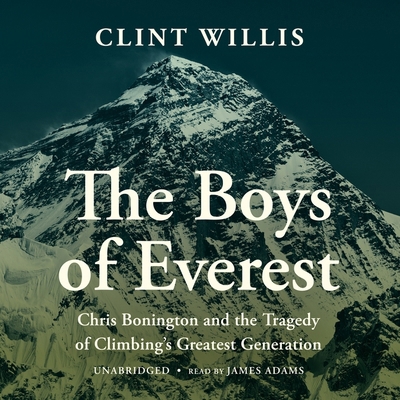 The Boys of Everest: Chris Bonington and the Tr...            Book Cover