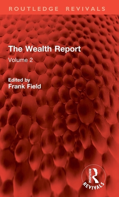 The Wealth Report: Volume 2 1041119143 Book Cover