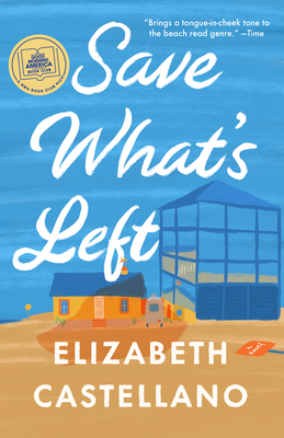 Save What's Left: A Novel (Good Morning America... 0593469194 Book Cover