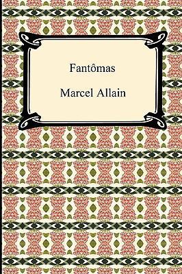 Fantomas 1420937693 Book Cover